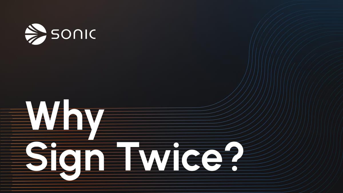 Why Sign Twice?