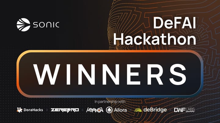 Winners Announced — Sonic DeFAI Hackathon